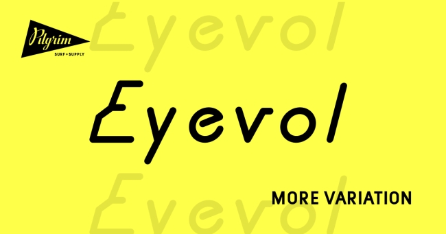 「EYEVOL.（アイヴォル）」のモアバリエーションイベントロゴ